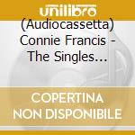 (Audiocassetta) Connie Francis - The Singles Collection cd