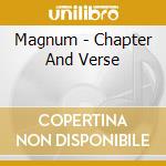 Magnum - Chapter And Verse cd musicale di MAGNUM