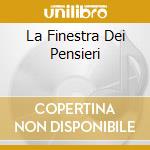 La Finestra Dei Pensieri cd