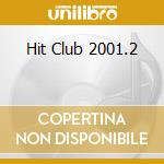 Hit Club 2001.2 cd