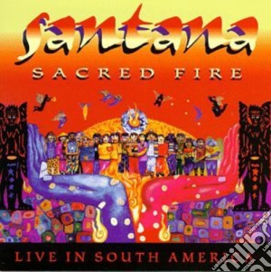 Santana - Sacred Fire cd musicale di Carlos Santana