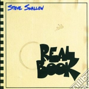 Steve Swallow Trio - Real Book cd musicale di STEVE SWALLOW TRIO