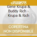 Gene Krupa & Buddy Rich - Krupa & Rich