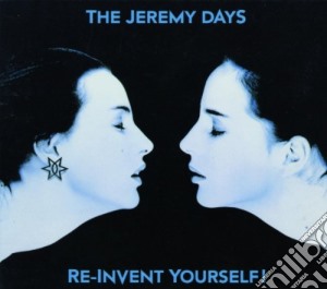Jeremy Days - Re-Invent Yourself cd musicale di Jeremy Days