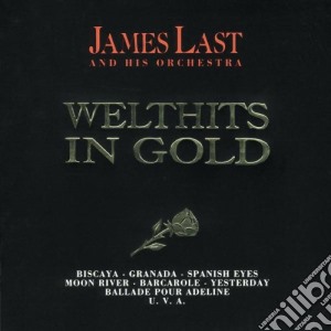 James Last - Welthits In Gold (2 Cd) cd musicale di LAST JAMES