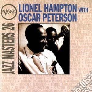 Lionel Hampton With Oscar Peterson - Verve Jazz Masters 26 cd musicale di HAMPTON/PETERSON