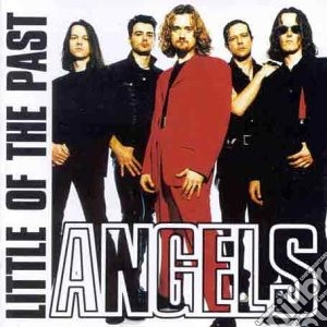 Little Angels - Little Of The Past cd musicale di LITTLE ANGELS
