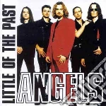 Little Angels - Little Of The Past cd