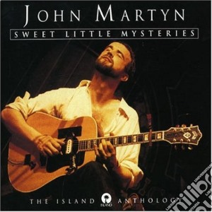 John Martyn - Sweet Little Mysteries (2 Cd) cd musicale di MARTYN JOHN