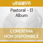 Pastoral - El Album cd