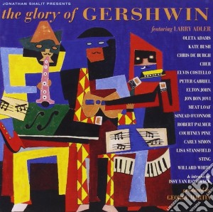 Glory Of Gershwin (The) / Various cd musicale di ARTISTI VARI