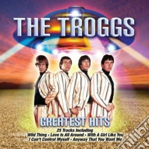 Troggs (The) - Greatest Hits cd musicale di TROGGS