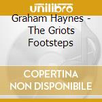 Graham Haynes - The Griots Footsteps cd