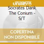 Socrates Dank The Conium - S/T cd