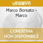 Marco Borsato - Marco cd musicale di Marco Borsato