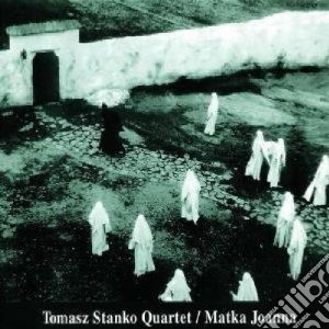 Tomasz Stanko - Matka Johanna cd musicale di TOMASZ STANKO QUARTET