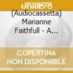 (Audiocassetta) Marianne Faithfull - A Collection Of Her Best Record cd