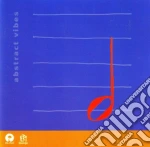 Abstract Vibes / Various cd