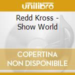 Redd Kross - Show World cd
