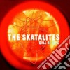 Skatalites (The) - Ball Of Fire cd
