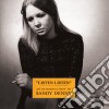Sandy Denny - Listen Listen: An Introduction To Sandy Denny  cd