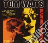 Tom Waits - Beautiful Maladies: The Island Years cd