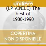 (LP VINILE) The best of 1980-1990 lp vinile di U2