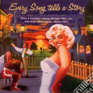 Every Song Tells A Story / Various cd musicale