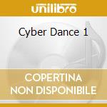 Cyber Dance 1 cd