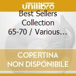 Best Sellers Collection 65-70 / Various (2 Cd) cd musicale di Various Artists