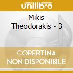 Mikis Theodorakis - 3 cd