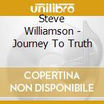 Steve Williamson - Journey To Truth cd