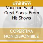 Vaughan Sarah - Great Songs From Hit Shows cd