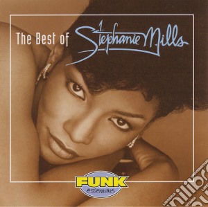 Stephanie Mills - The Best Of cd musicale di Stephanie Mills