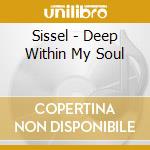 Sissel - Deep Within My Soul cd