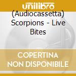 (Audiocassetta) Scorpions - Live Bites cd