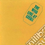Who (The) - Live At Leeds cd