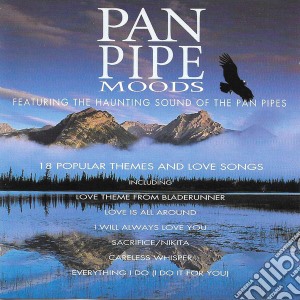 Pan Pipe Moods / Various cd musicale di Pipes Pan