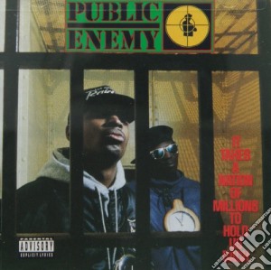 Public Enemy - It Takes A Nation Of Millions To Hold Us Back cd musicale di PUBLIC ENEMY