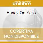 Hands On Yello cd