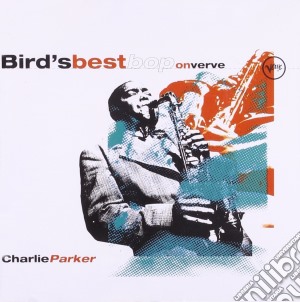 Charlie Parker - Bird's Best Bop cd musicale di Charlie Parker