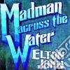 Elton John - Madman Across The Water cd