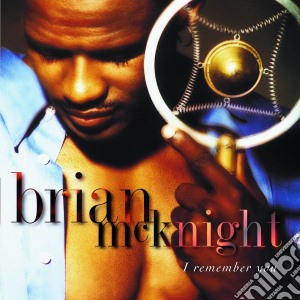 Brian Mcknight - I Remember You cd musicale di MCKNIGHT BRIAN