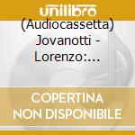 (Audiocassetta) Jovanotti - Lorenzo: 1990-1995 Raccolta cd