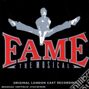 Fame: The Musical / Various (Original London Cast) cd musicale di ARTISTI VARI
