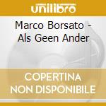 Marco Borsato - Als Geen Ander cd