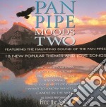 Free The Spirit - Pan Pipes Moods 2