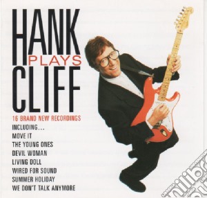 Hank Marvin - Hank Plays Cliff cd musicale di Hank Marvin