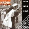 Haden Charlie - Now Is The Hour cd