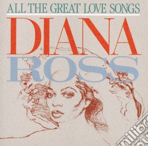 Diana Ross - All The Great Love cd musicale di ROSS DIANA
